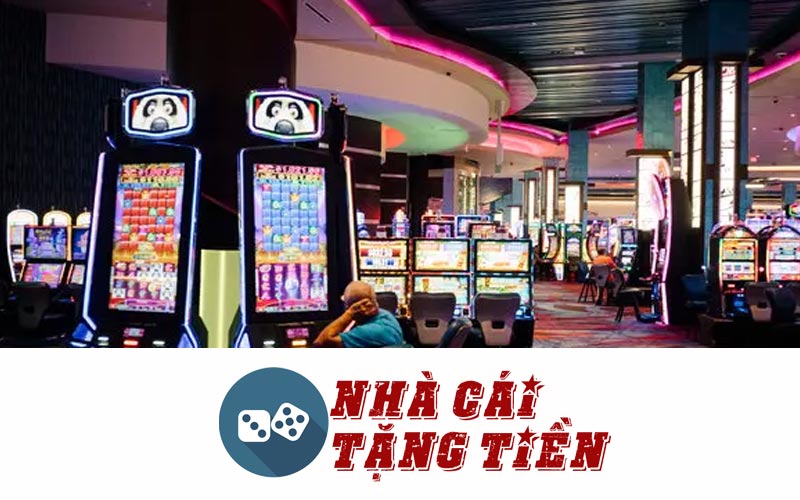 nhà cái tặng tiền